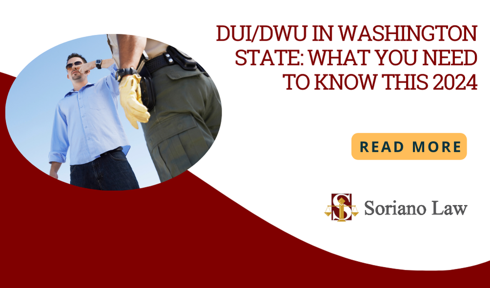 DUI/DWU in Washington State: What You Need to Know This 2024